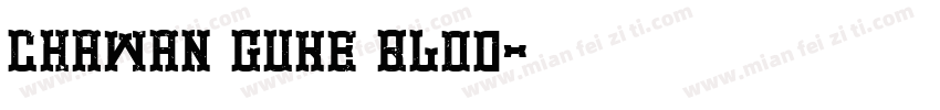Chawan Guke Blod字体转换